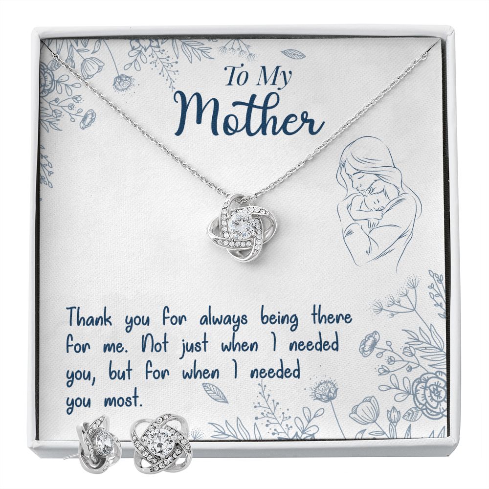 To My Mon if there ever comes a day where we cant be together Love Knot Earring & Necklace Set