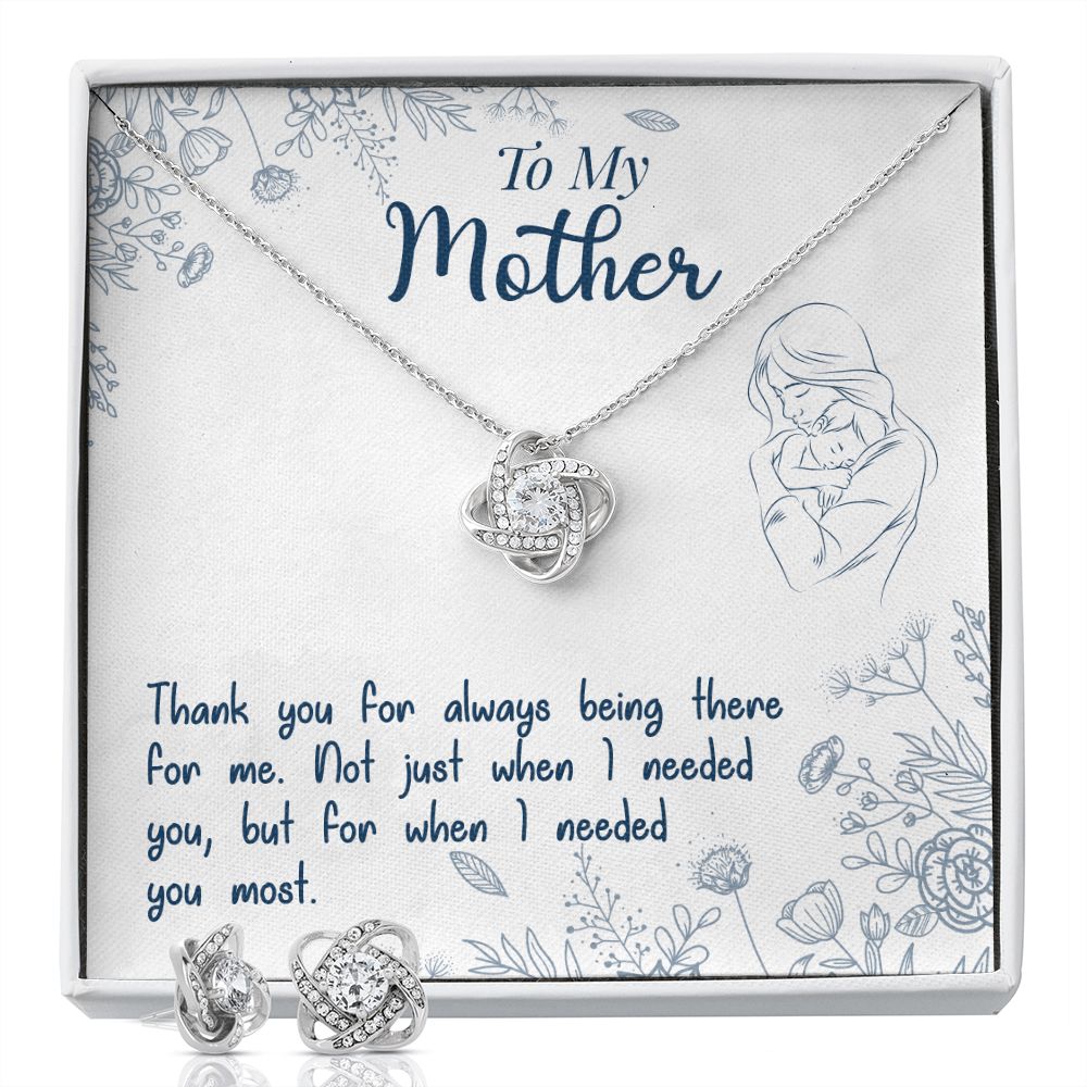 To My Mon if there ever comes a day where we cant be together Love Knot Earring & Necklace Set