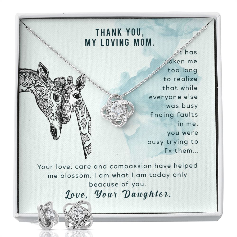 To my mom-It has taken me Love Knot Earring & Necklace Set