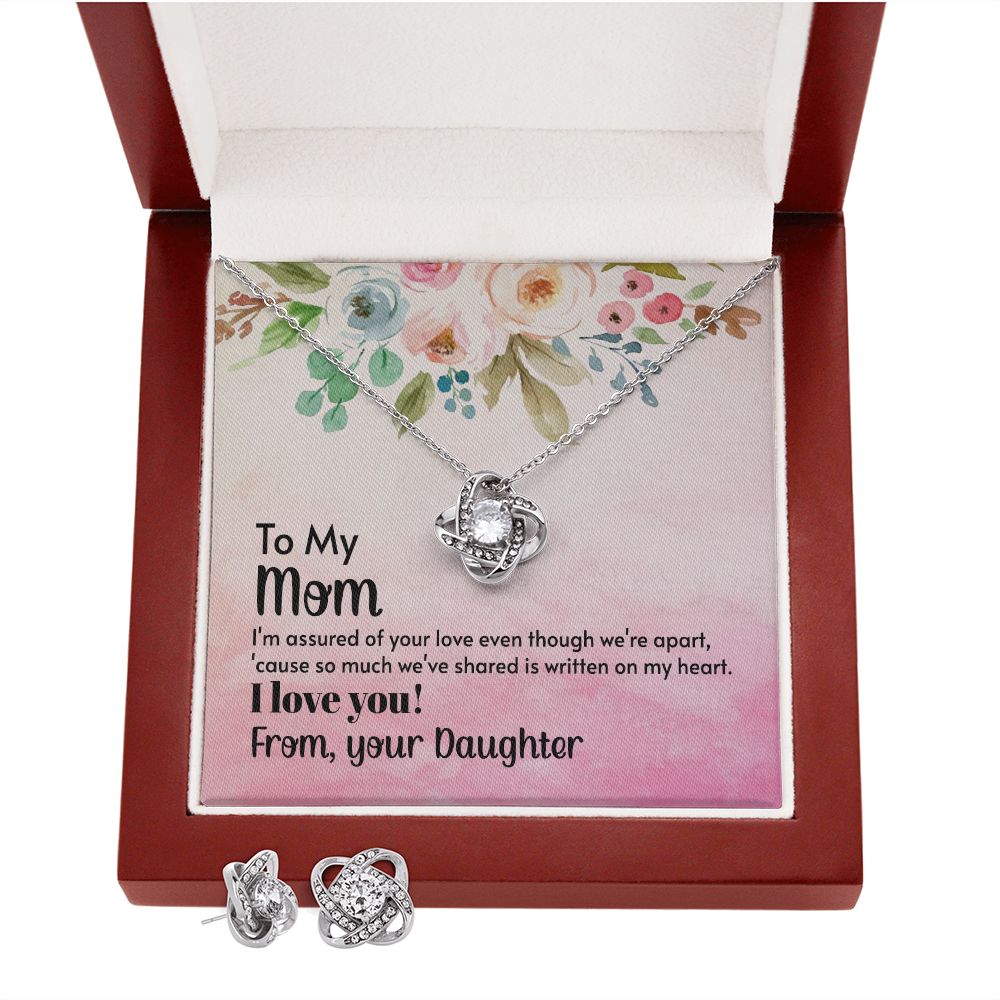 To My mom, I'm assured of your love Love Knot Earring & Necklace Set