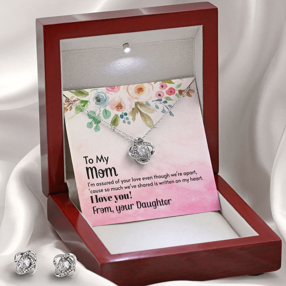 To My mom, I'm assured of your love Love Knot Earring & Necklace Set