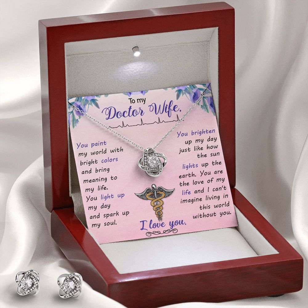 To my doctor wife you paint my world Love Knot Earring & Necklace Set
