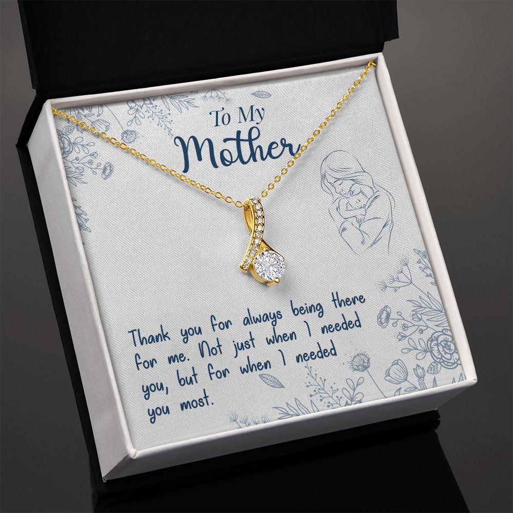 To My Mon if there ever comes a day where we cant be together Alluring Beauty Necklace