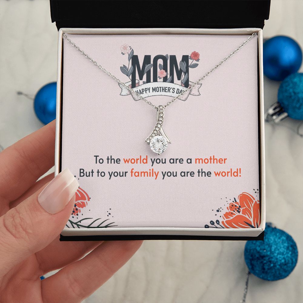 to the world you are a mother Alluring Beauty Necklace