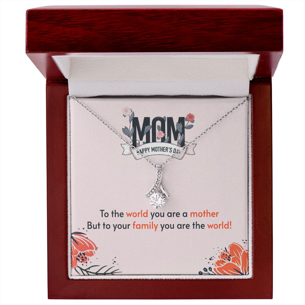 to the world you are a mother Alluring Beauty Necklace
