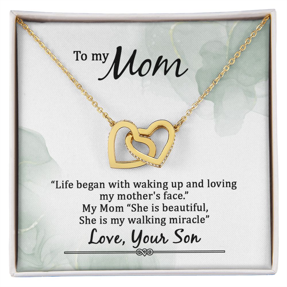 To my Mom, Life began with waking up... Interlocking Hearts necklace