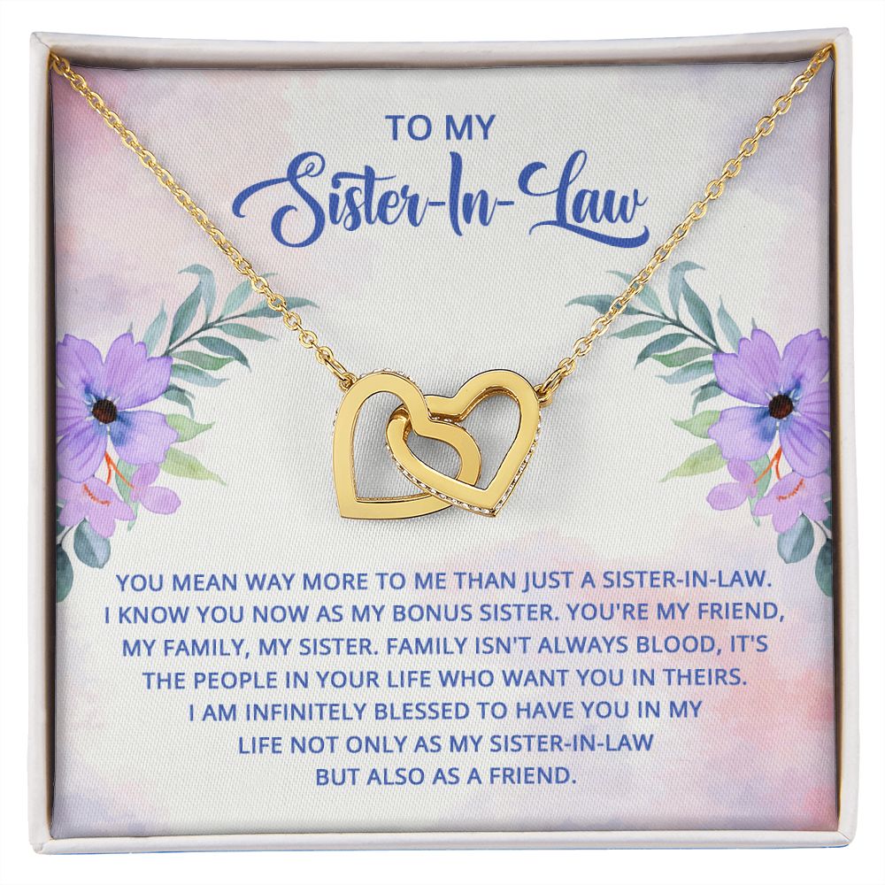 To My Sister-In-Law - I know you now as my bonus sister Interlocking Hearts necklace
