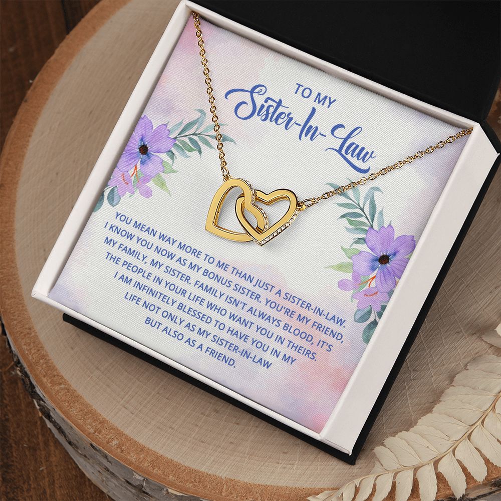 To My Sister-In-Law - I know you now as my bonus sister Interlocking Hearts necklace