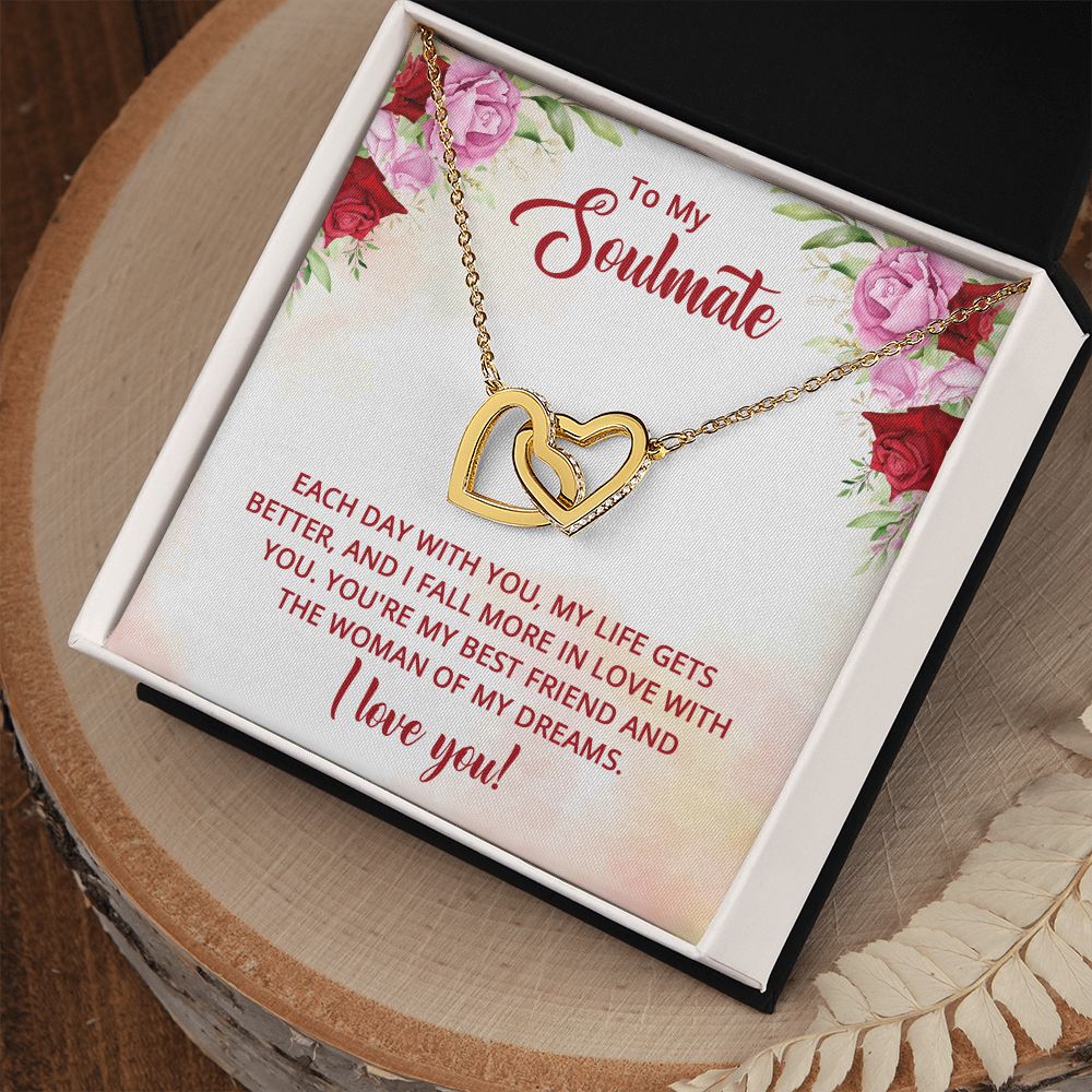To My Soulmate - You're my best friend and the Woman of my dreams Interlocking Hearts necklace