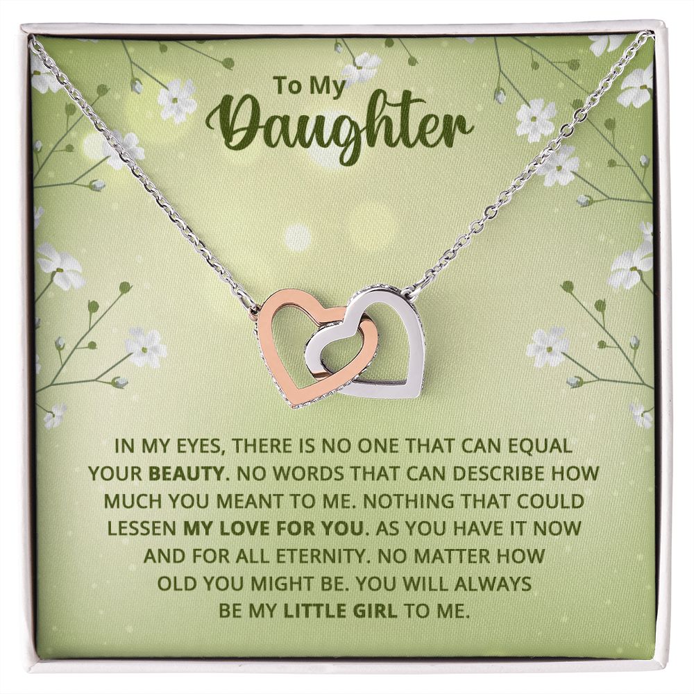 To My Daughter - Nothing that could lessen my love for you Interlocking Hearts necklace
