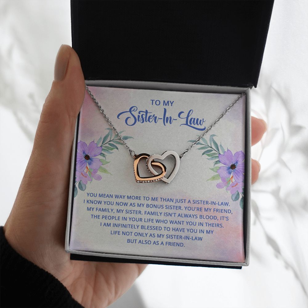 To My Sister-In-Law - I know you now as my bonus sister Interlocking Hearts necklace