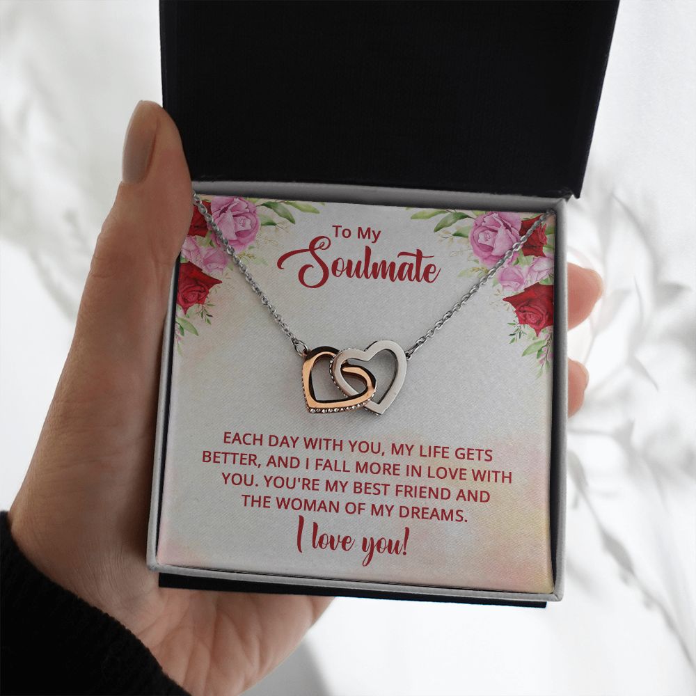 To My Soulmate - You're my best friend and the Woman of my dreams Interlocking Hearts necklace