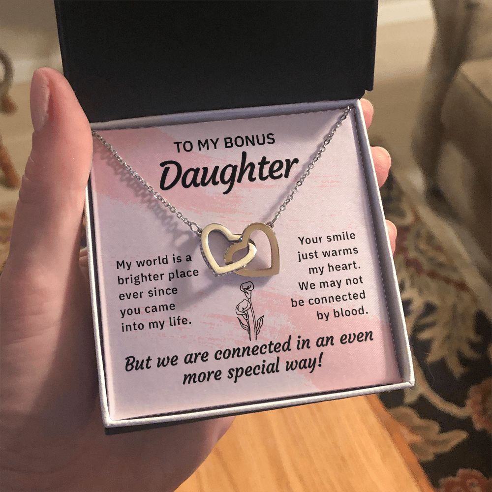 To my bonus daughter-My world is a brighter place Interlocking Hearts necklace