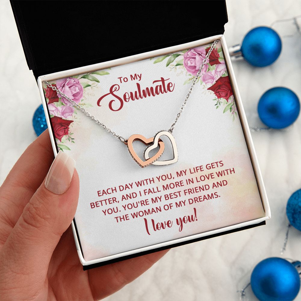 To My Soulmate - You're my best friend and the Woman of my dreams Interlocking Hearts necklace