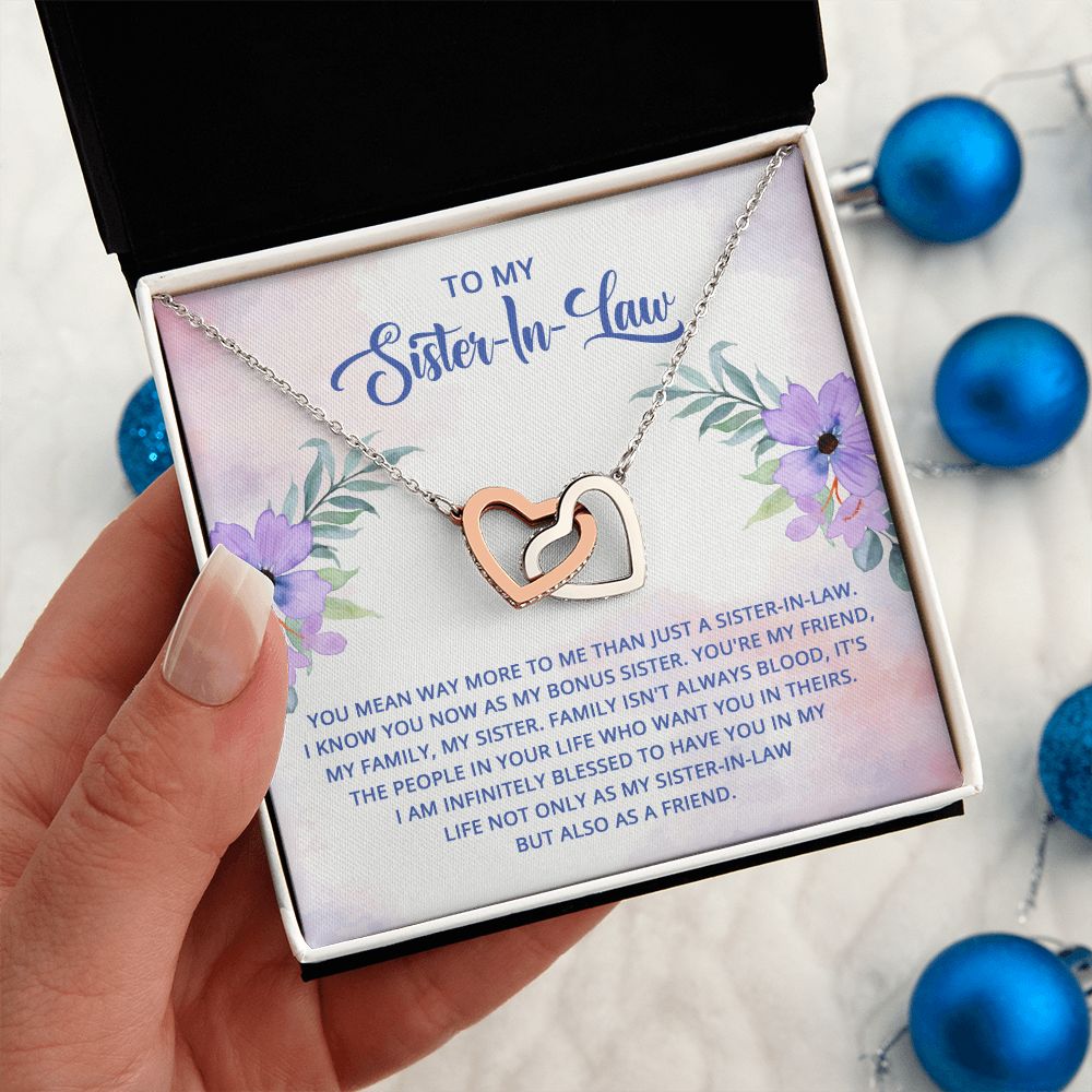 To My Sister-In-Law - I know you now as my bonus sister Interlocking Hearts necklace