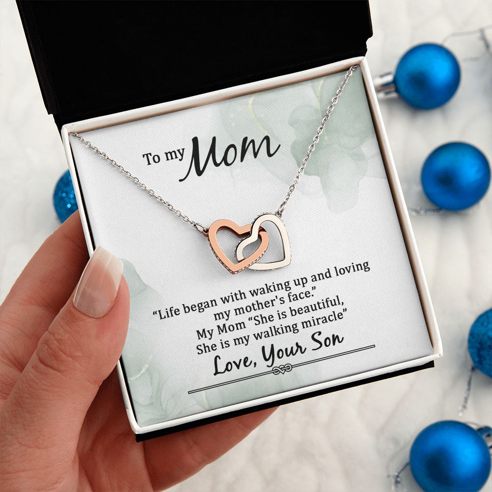 To my Mom, Life began with waking up... Interlocking Hearts necklace