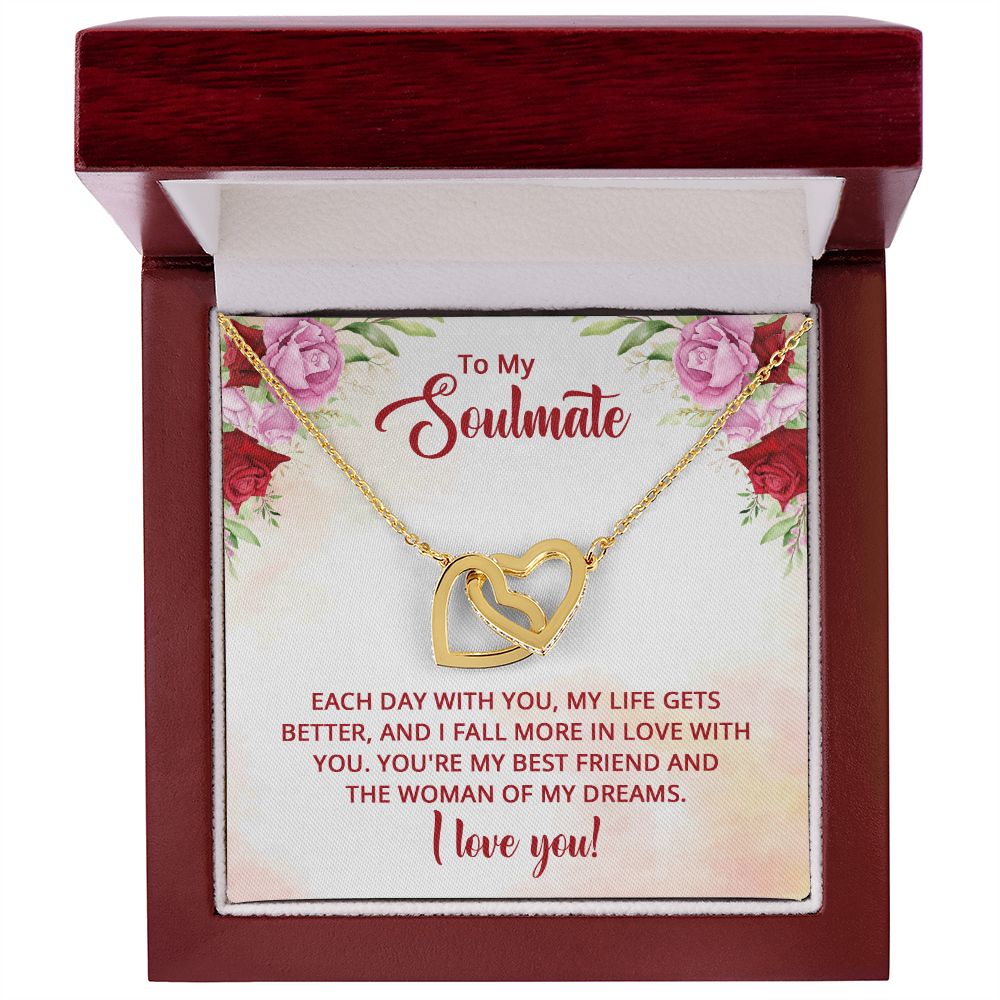 To My Soulmate - You're my best friend and the Woman of my dreams Interlocking Hearts necklace