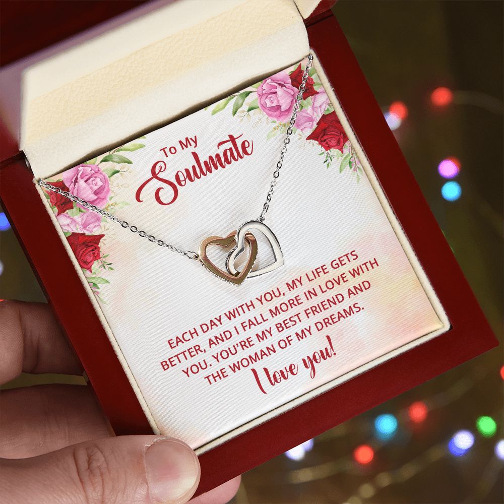 To My Soulmate - You're my best friend and the Woman of my dreams Interlocking Hearts necklace