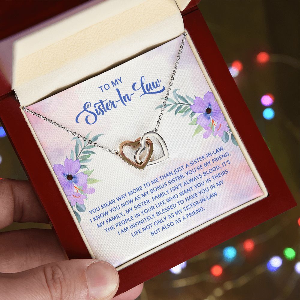 To My Sister-In-Law - I know you now as my bonus sister Interlocking Hearts necklace