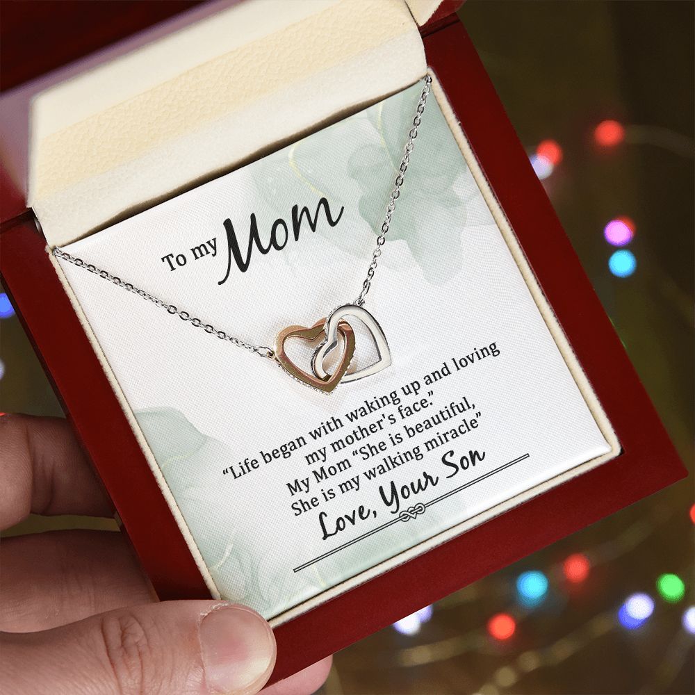 To my Mom, Life began with waking up... Interlocking Hearts necklace