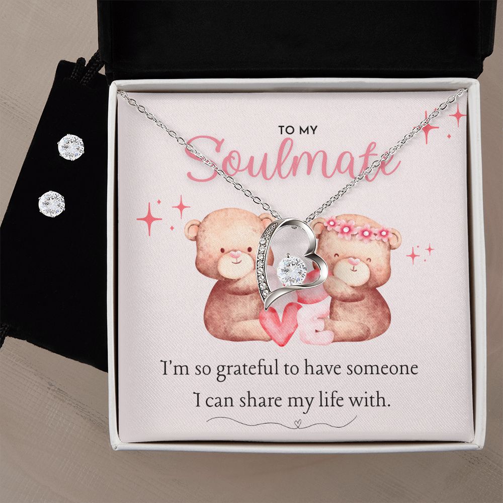 To My Soulmate I'm so grateful to have someone I can share my life with Forever Love Necklace and Cubic Zirconia Earring Set