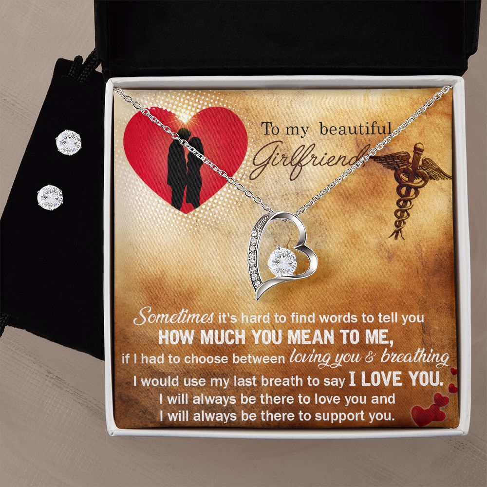 To my nurse girlfriend- Sometimes it's hard Forever Love Necklace and Cubic Zirconia Earring Set