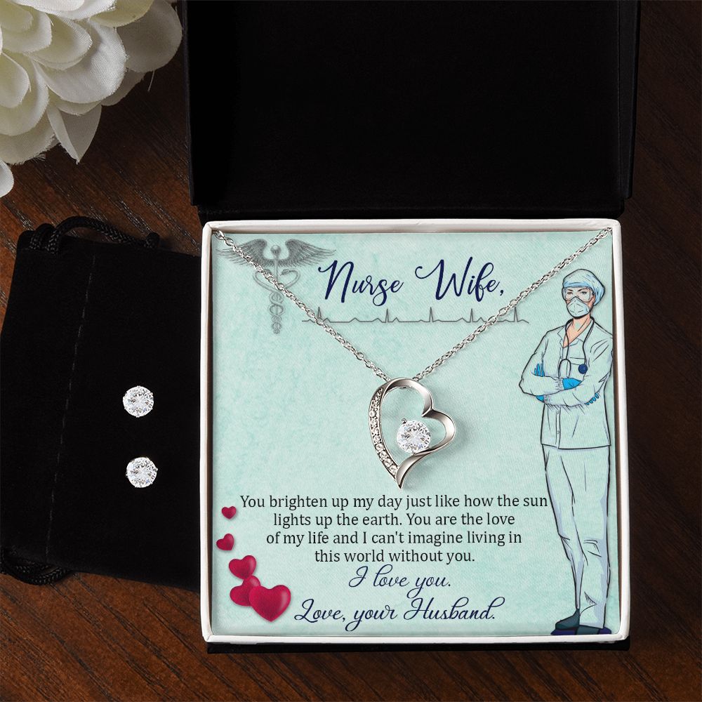 To my nurse wife Forever Love Necklace and Cubic Zirconia Earring Set