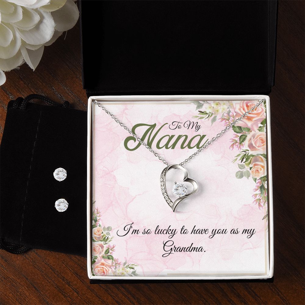 To My Nana, I am so lucky to have you as my Grandma Forever Love Necklace and Cubic Zirconia Earring Set
