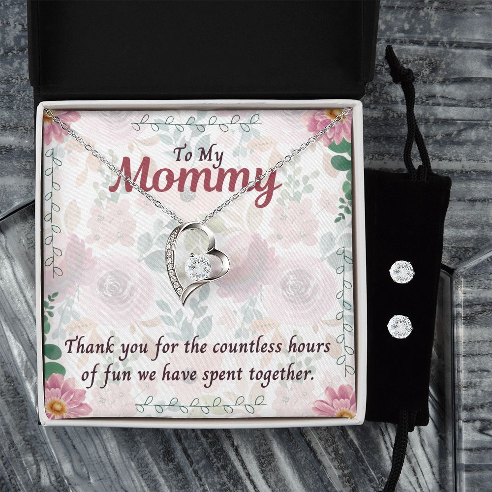 To My Mommy, Thank you for the countless hours of Fun Forever Love Necklace and Cubic Zirconia Earring Set