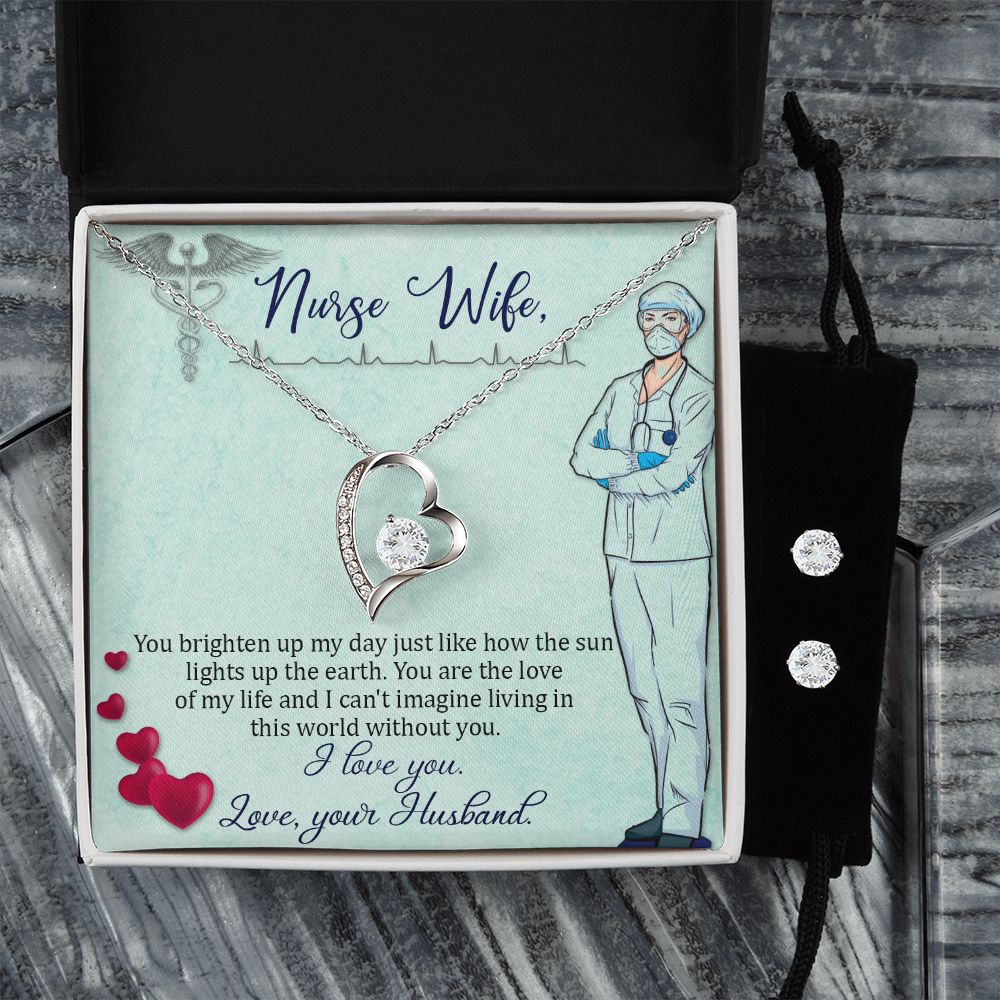 To my nurse wife Forever Love Necklace and Cubic Zirconia Earring Set