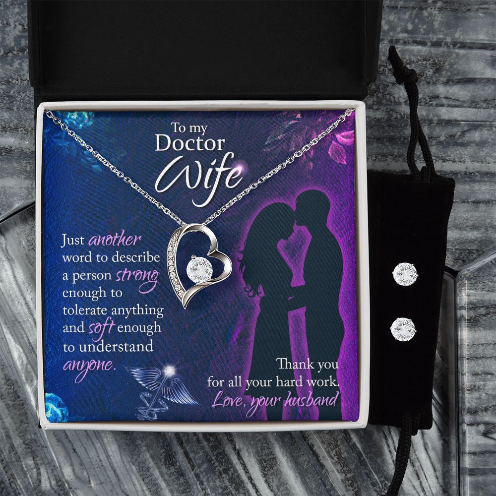To My Doctor Wife Just another word Forever Love Necklace and Cubic Zirconia Earring Set