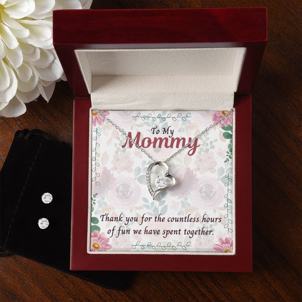 To My Mommy, Thank you for the countless hours of Fun Forever Love Necklace and Cubic Zirconia Earring Set