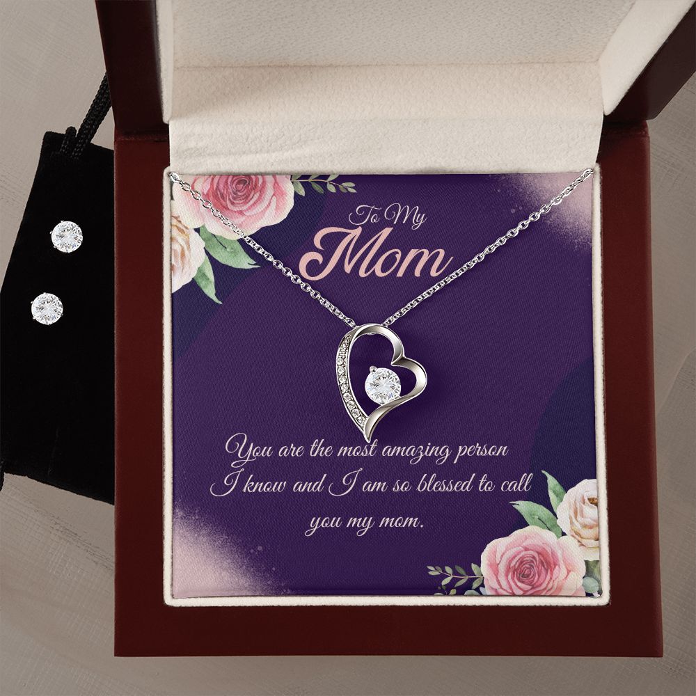 To My Mom, You are the most amazing person Forever Love Necklace and Cubic Zirconia Earring Set
