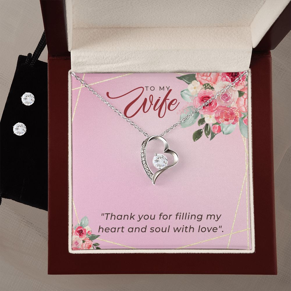 To My Wife Thank you for filling my heart and soul Forever Love Necklace and Cubic Zirconia Earring Set