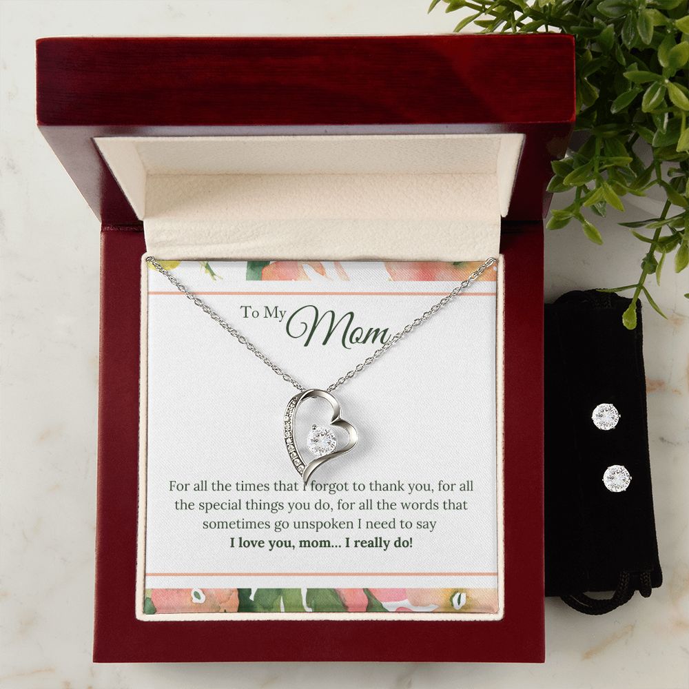 To My Mom - I Love You, I really Do Forever Love Necklace and Cubic Zirconia Earring Set