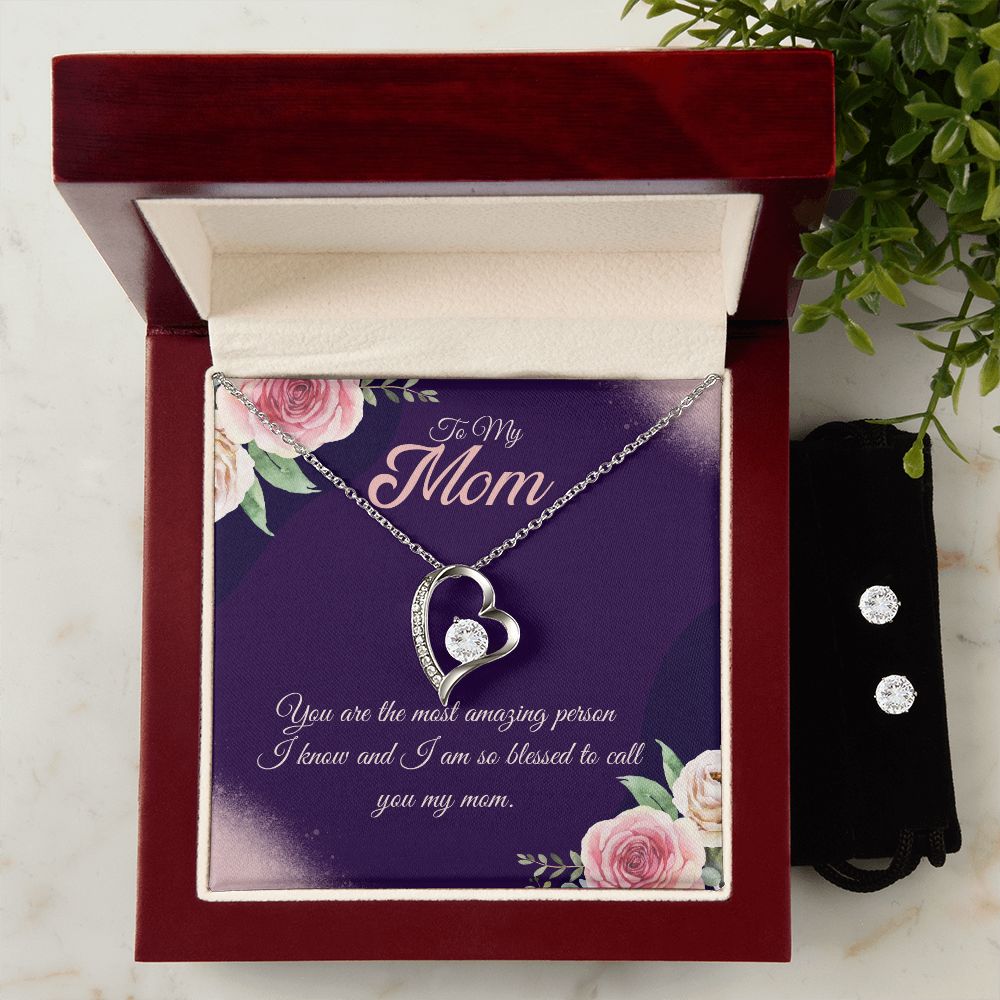 To My Mom, You are the most amazing person Forever Love Necklace and Cubic Zirconia Earring Set