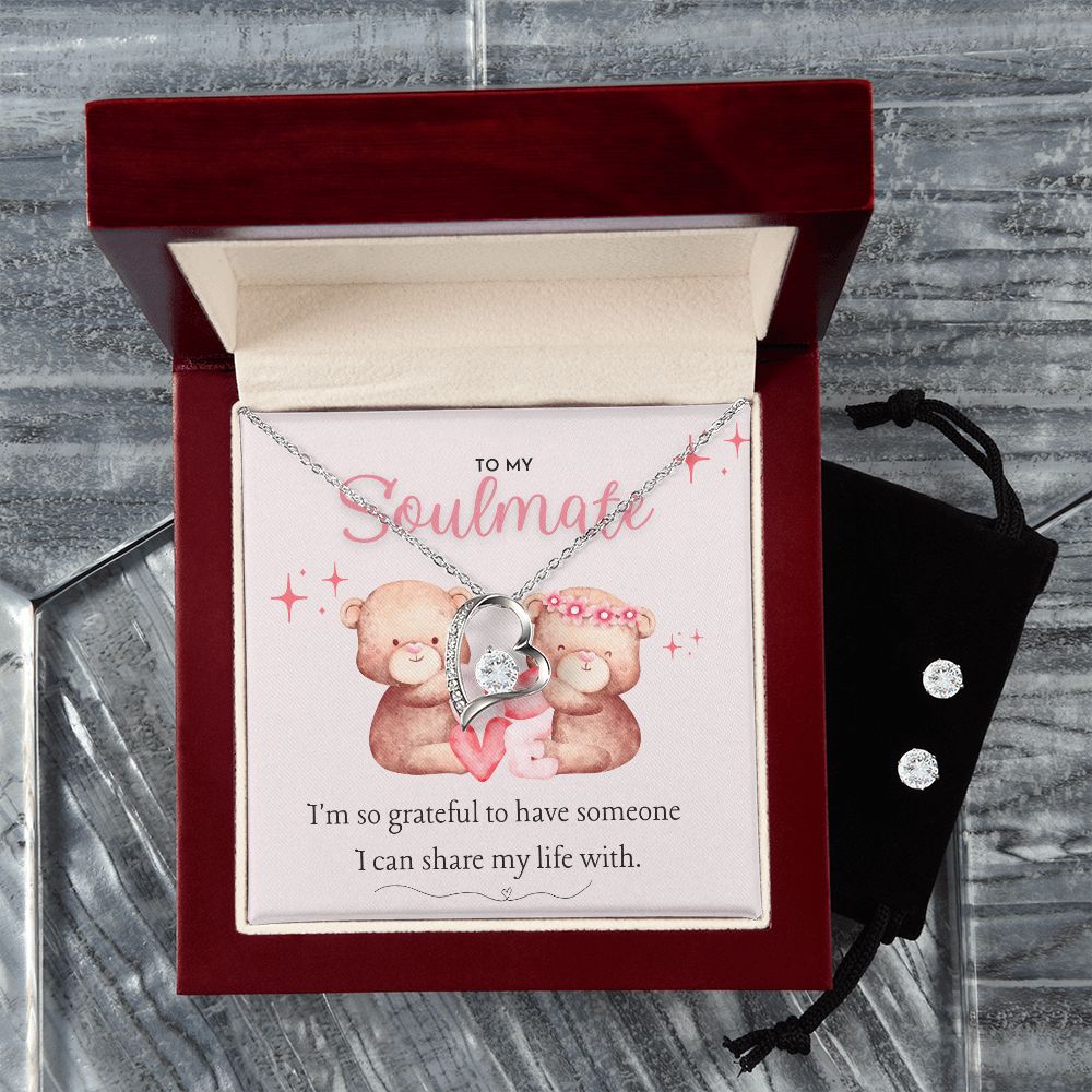 To My Soulmate I'm so grateful to have someone I can share my life with Forever Love Necklace and Cubic Zirconia Earring Set