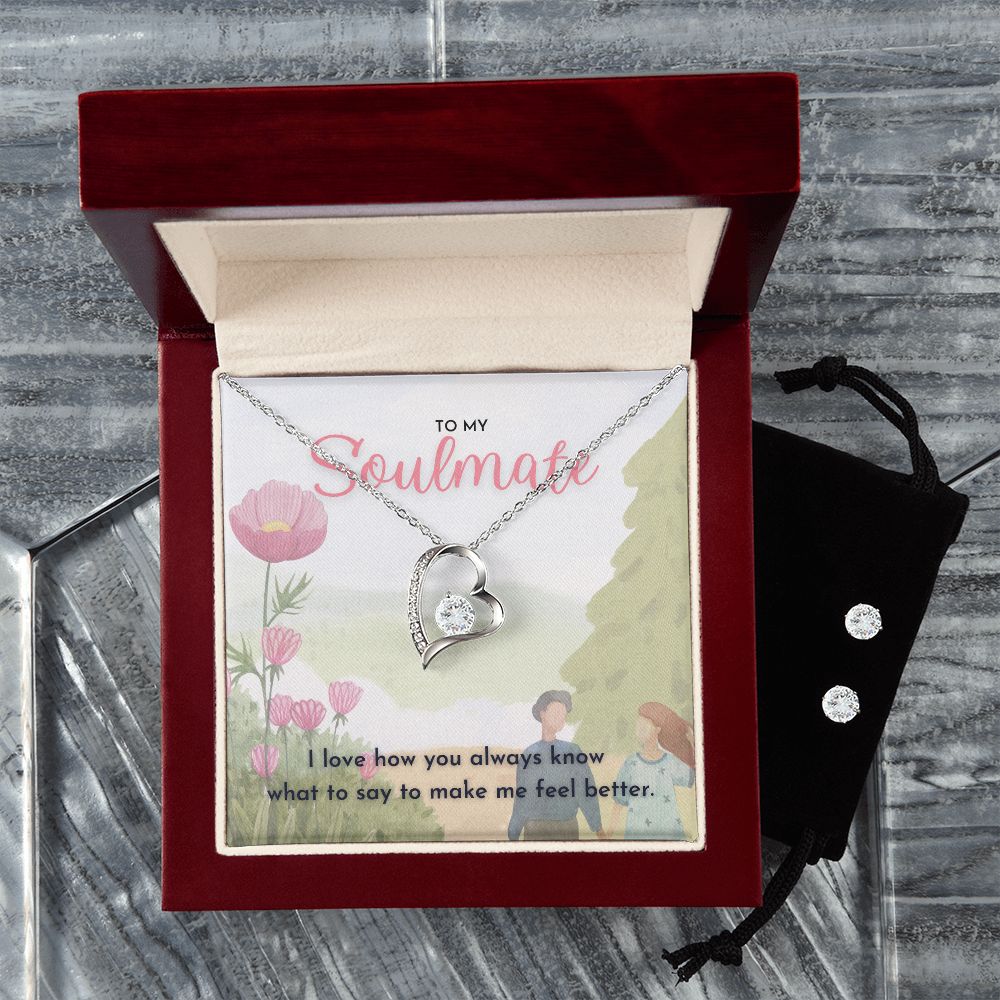 To My Soulmate I love how you always know what to say Forever Love Necklace and Cubic Zirconia Earring Set