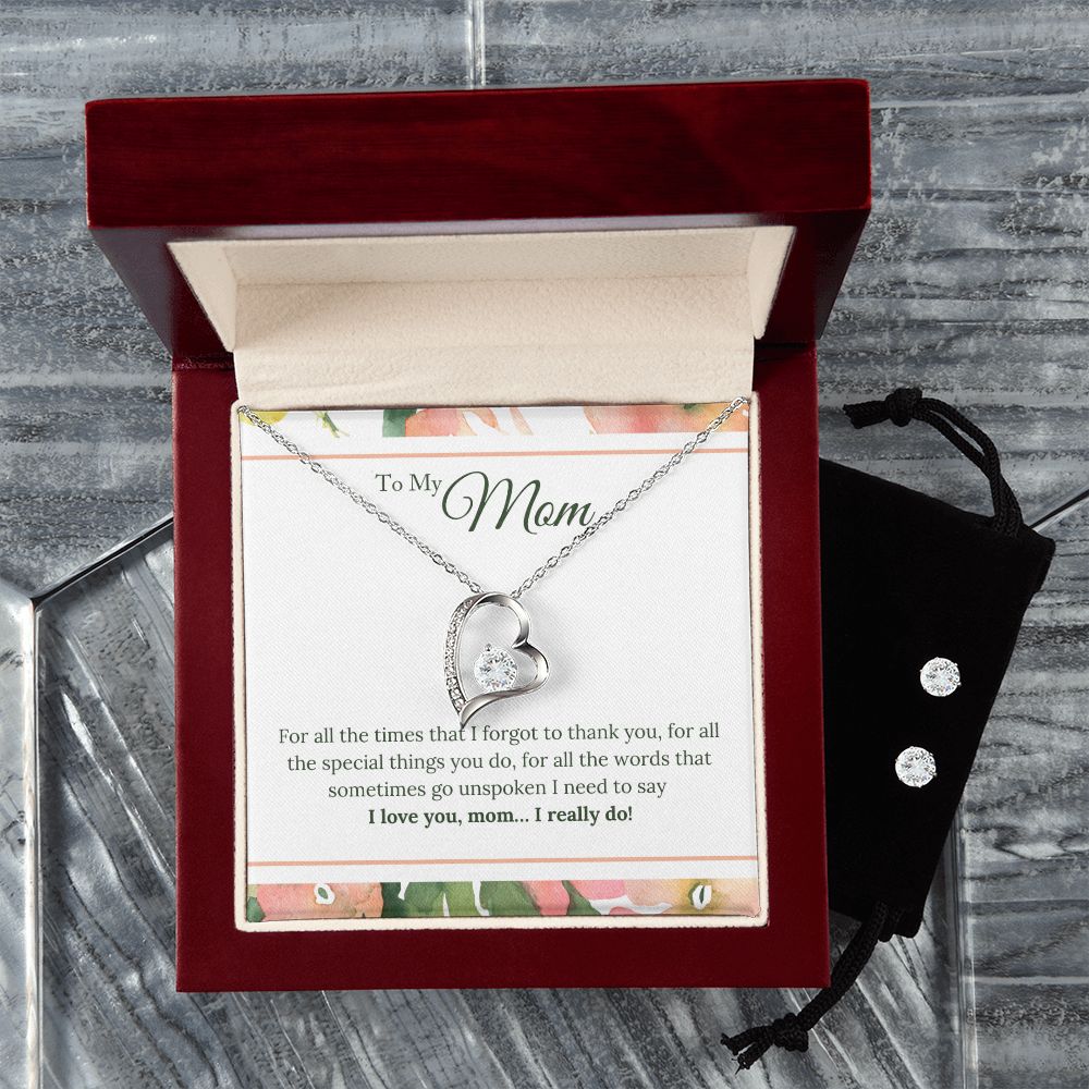 To My Mom - I Love You, I really Do Forever Love Necklace and Cubic Zirconia Earring Set