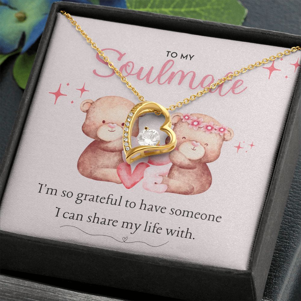 To My Soulmate, I'm so grateful to have someone I can share my life with you, dazzling Forever Love Necklace, Valentine's Day Gift for her