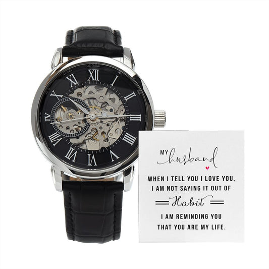 My Husband when I tell you I love you Men's Openwork Watch w/ Genuine Black Leather Band