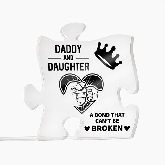 Daddy and Daughter bond that Can't be Broken Acrylic Puzzle Plaque,  Fathers Day Gift