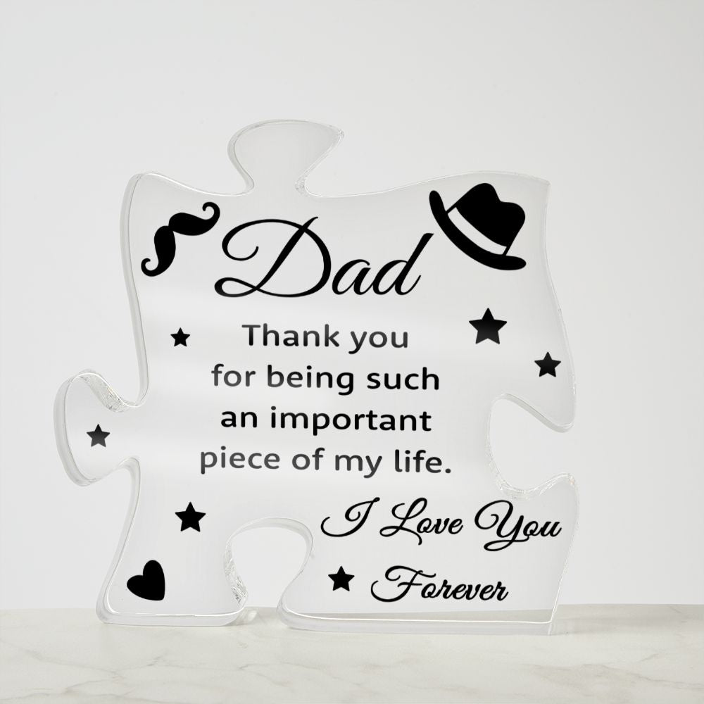 I Love you Forever Dad Acrylic Puzzle Plaque, Fathers Day Gift