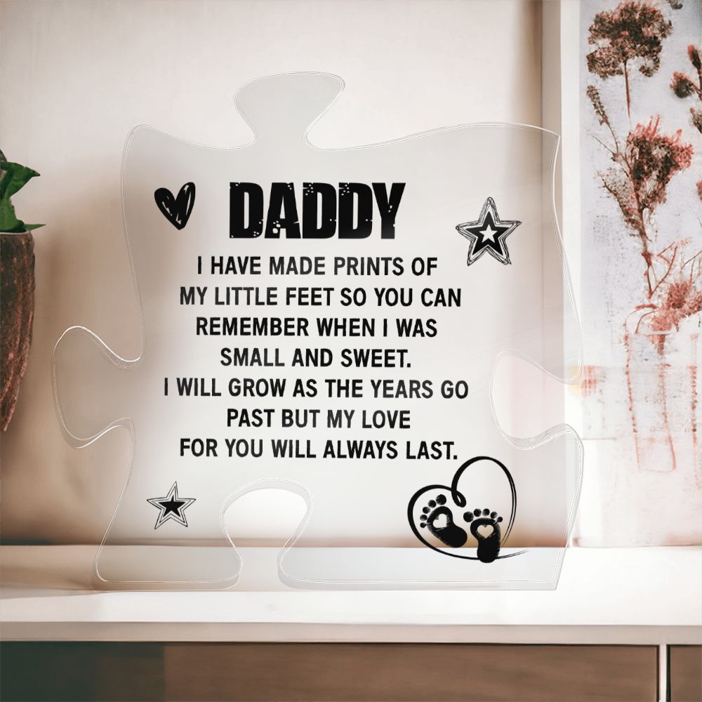 Daddy - newborn little feet Acrylic Puzzle Plaque,  Fathers Day Gift