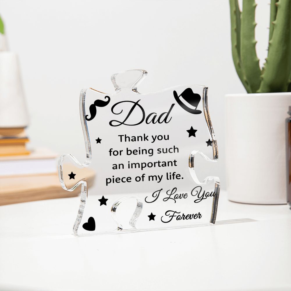 I Love you Forever Dad Acrylic Puzzle Plaque, Fathers Day Gift