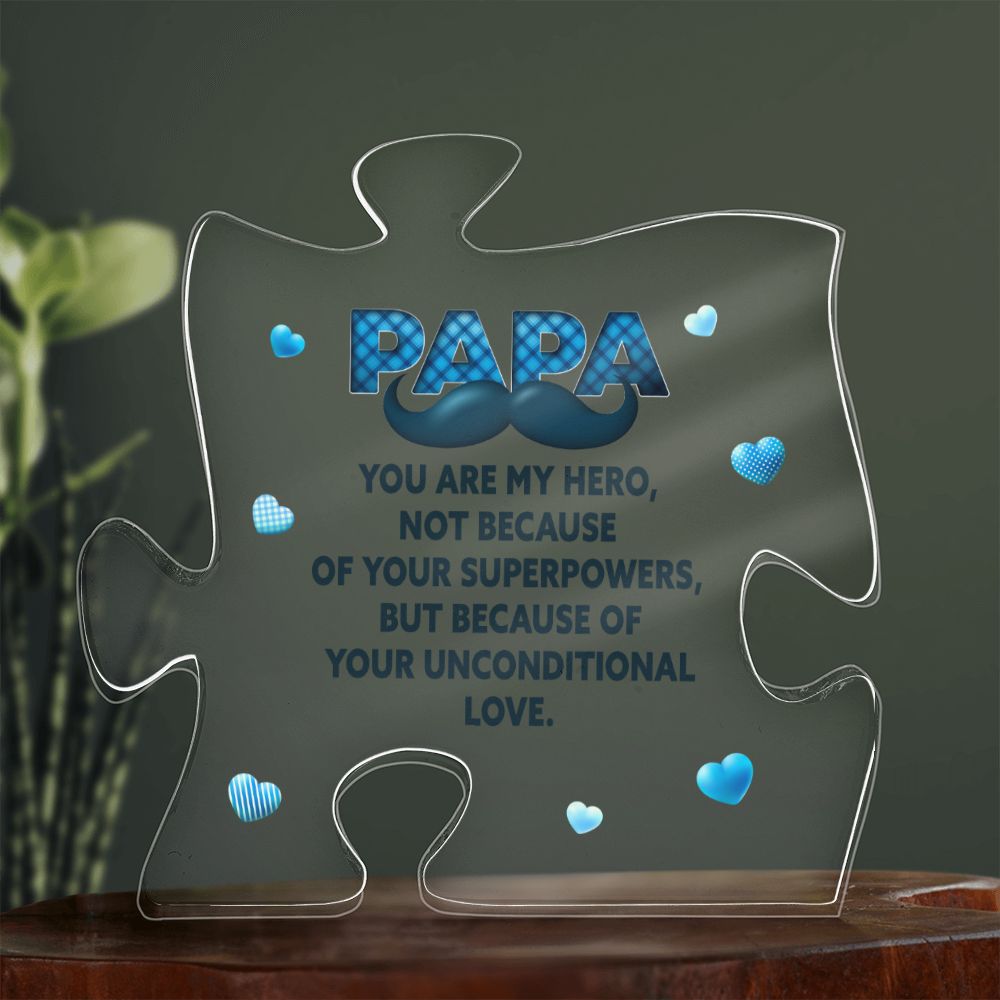 Papa - you are my hero Acrylic Puzzle Plaque,  Fathers Day Gift
