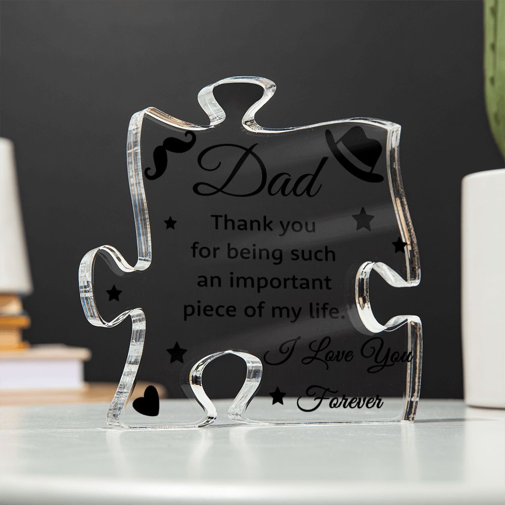 I Love you Forever Dad Acrylic Puzzle Plaque, Fathers Day Gift