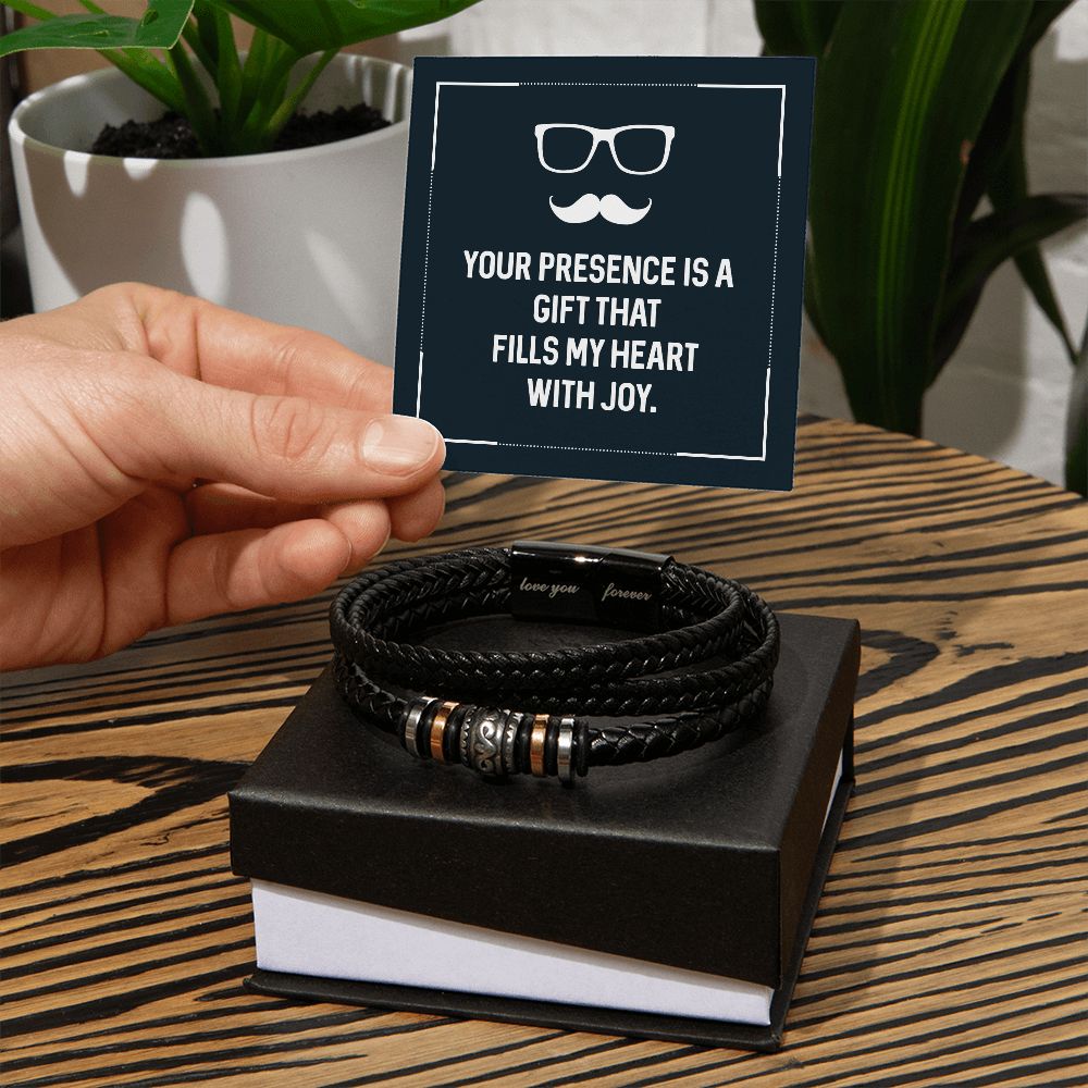 Your presence is a gift that fills my heart with joy Love you forever Mens Bracelet Perfect for Fathers Day