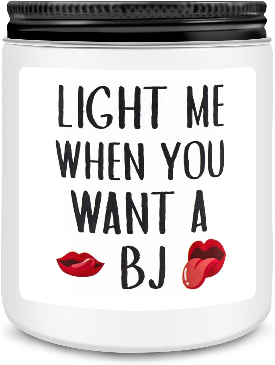 Gift for Men Light Me When You Want A BJ Candle - Funny Gifts for Valentines