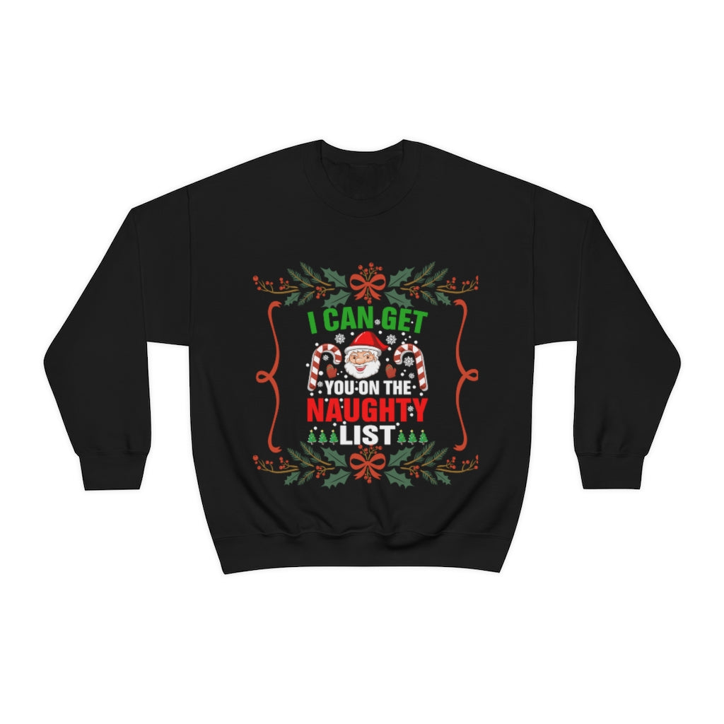 I Can Get You ON The Naught List Santa Ugly Christmas Unisex Heavy Blend™ Crewneck Sweater Sweatshirt